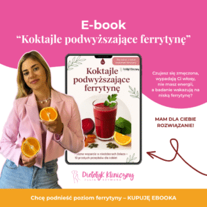 Koktajle na podwyższenie poziomu ferrytyny + dieta na podwyższenie żelaza